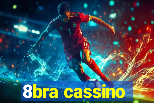 8bra cassino